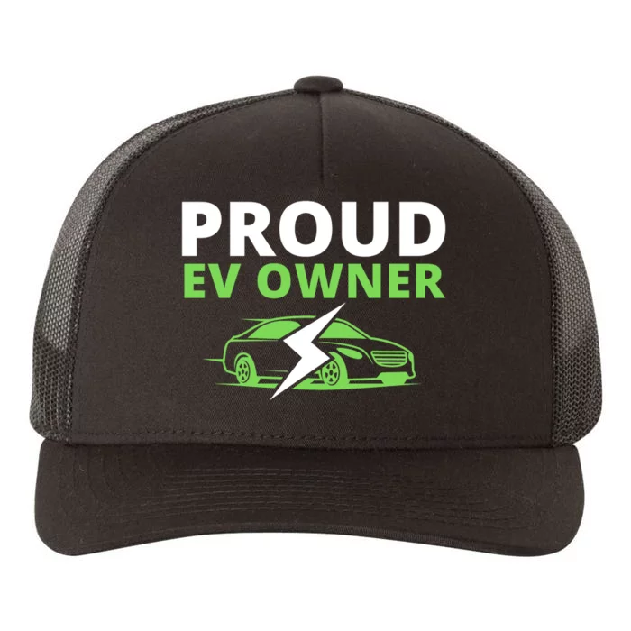 Proud EV Owner, I Love ECars, Drive EVs, Funny Electric Car Yupoong Adult 5-Panel Trucker Hat