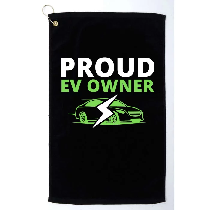 Proud EV Owner, I Love ECars, Drive EVs, Funny Electric Car Platinum Collection Golf Towel