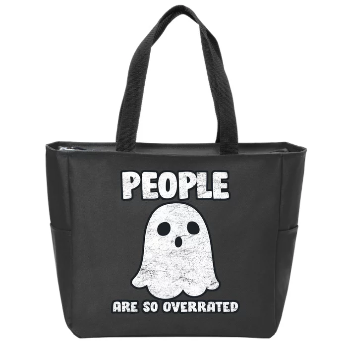 People Are So Overrated Zip Tote Bag