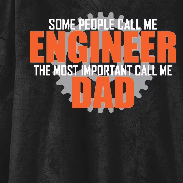 People Call Me Engineer Dad Hooded Wearable Blanket