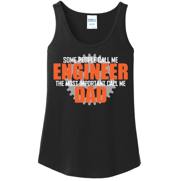 People Call Me Engineer Dad Ladies Essential Tank