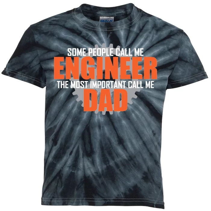 People Call Me Engineer Dad Kids Tie-Dye T-Shirt