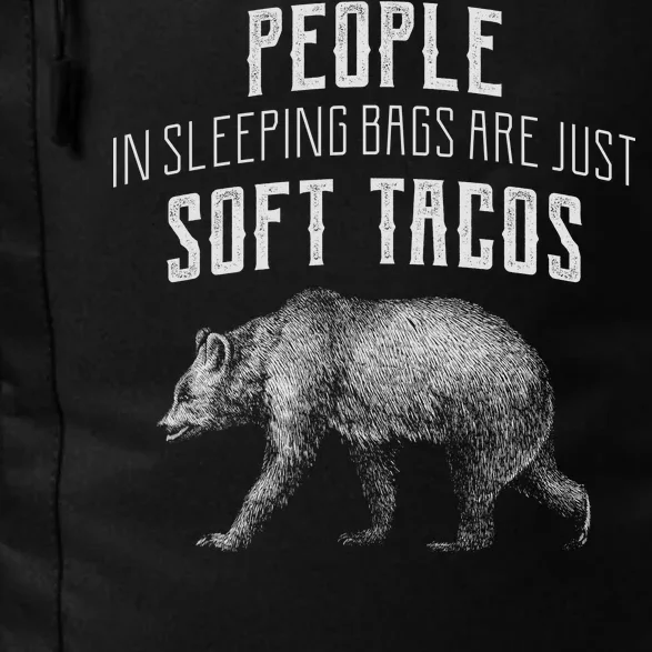 People Sleeping Are Just Soft Tacos Daily Commute Backpack