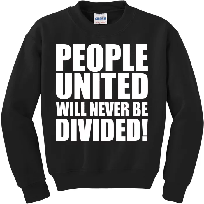 People United Will Never Be Divided! Anti Trump Kids Sweatshirt