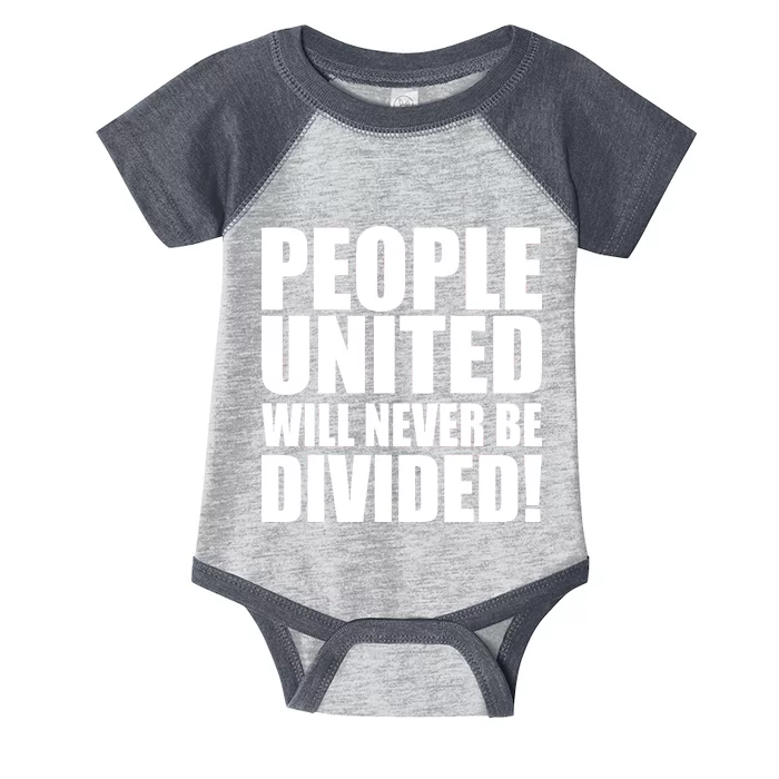 People United Will Never Be Divided! Anti Trump Infant Baby Jersey Bodysuit