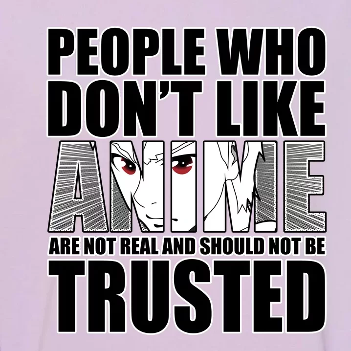 People Who Don't Like Anime Garment-Dyed Sweatshirt