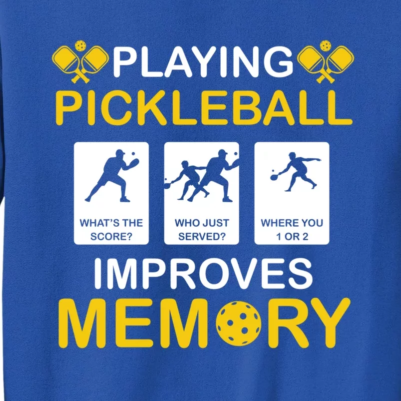 Pickleball Expert Playing Pickleball Improves Memory Gift Sweatshirt