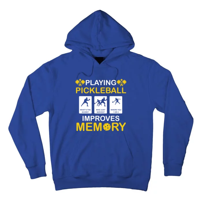 Pickleball Expert Playing Pickleball Improves Memory Gift Tall Hoodie