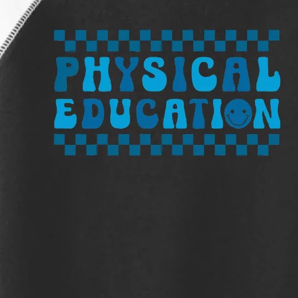 Physical Education Pe Teacher Back To School Student Toddler Fine Jersey T-Shirt