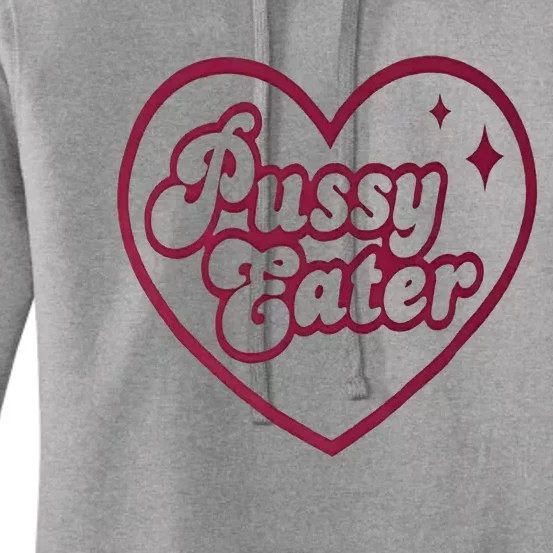 PUSSY EATER Women's Pullover Hoodie