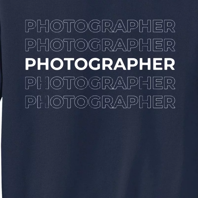 Photographer Event Photography Gift Tall Sweatshirt