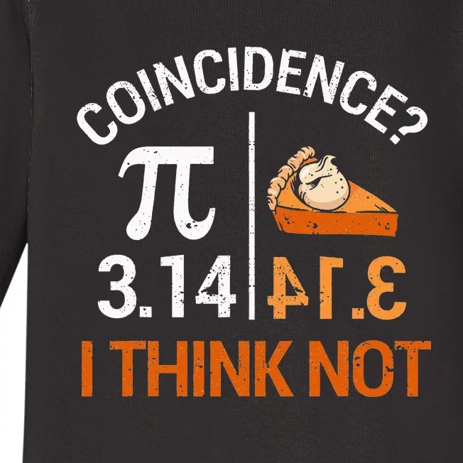 Pi Equals Pie For Pi Day Celebrated On 3-14 March 14th Baby Long Sleeve Bodysuit