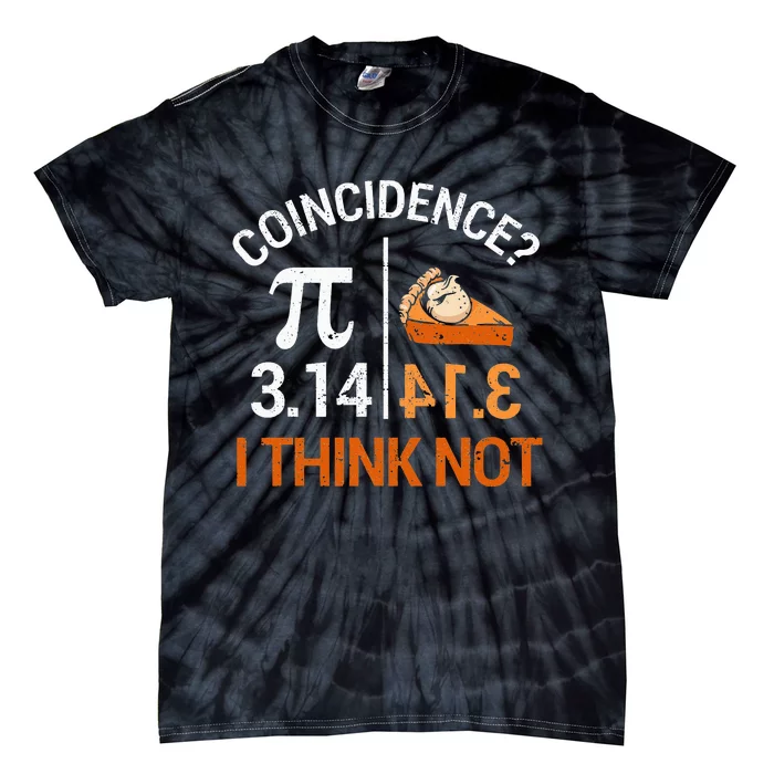 Pi Equals Pie For Pi Day Celebrated On 3-14 March 14th Tie-Dye T-Shirt