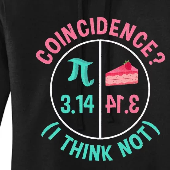 Pi Equals Pie For Pi Day Celebrated On 3-14 March 14th Women's Pullover Hoodie