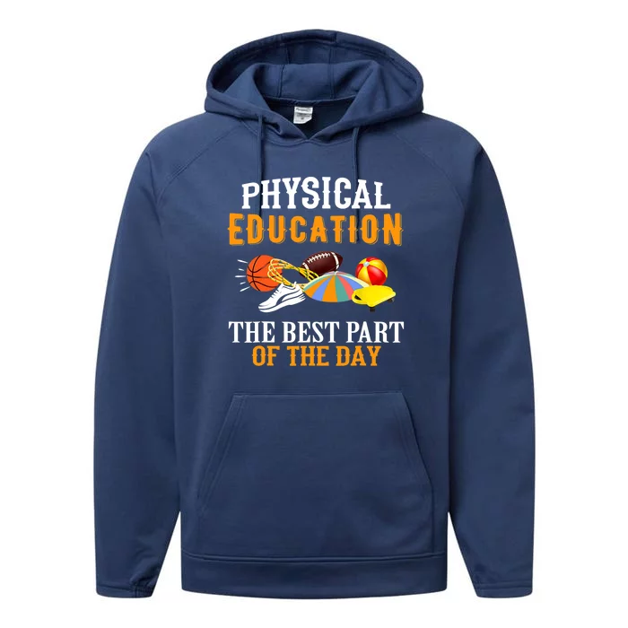 Physical Education PE The Best Part Of The Day Performance Fleece Hoodie