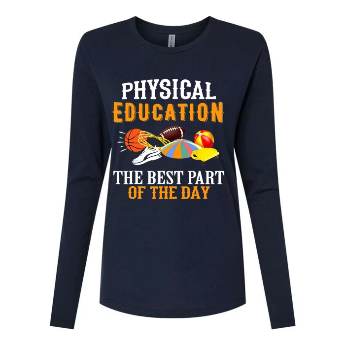 Physical Education PE The Best Part Of The Day Womens Cotton Relaxed Long Sleeve T-Shirt