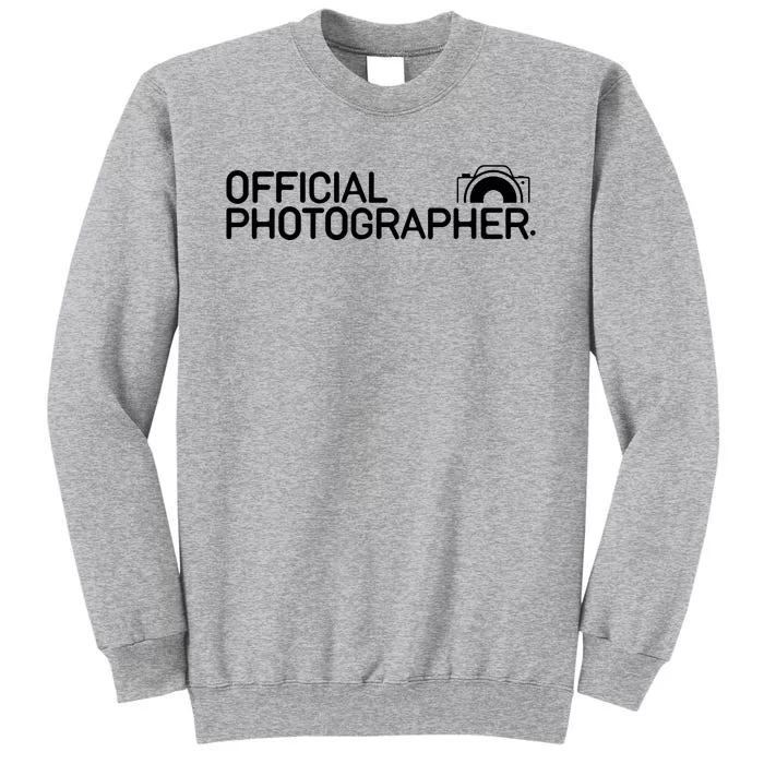 Photographer Event Photography Gift Tall Sweatshirt