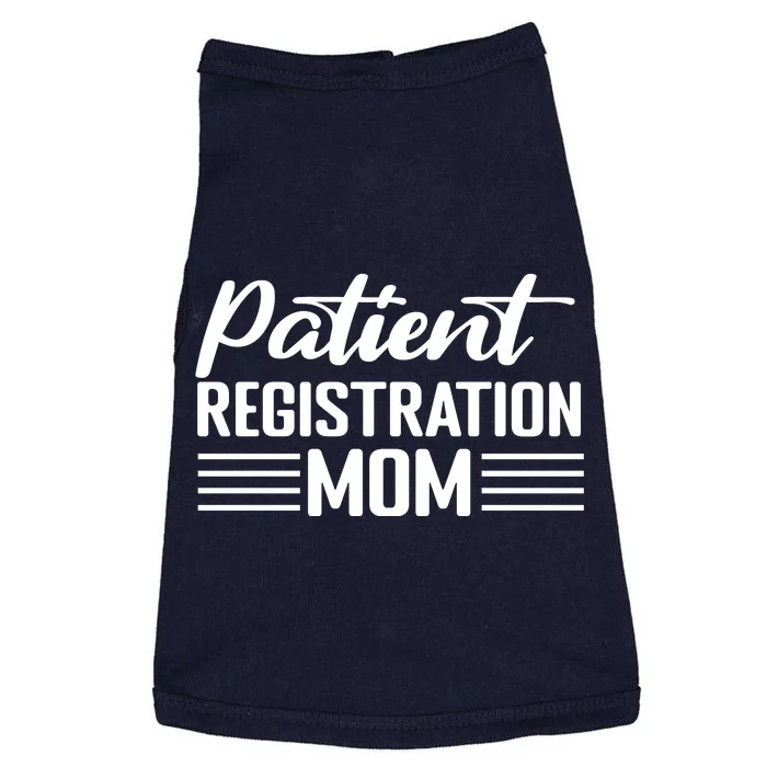 Patient Er Registrar Nursing Mom Saying Doggie Tank