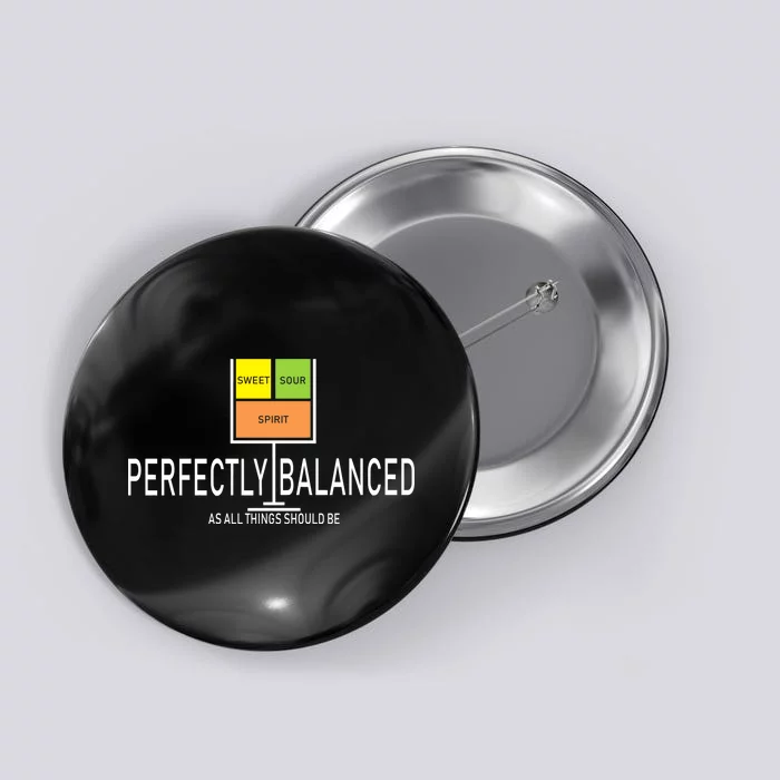 Perfectly Balanced Sweet Sour Spirit Button