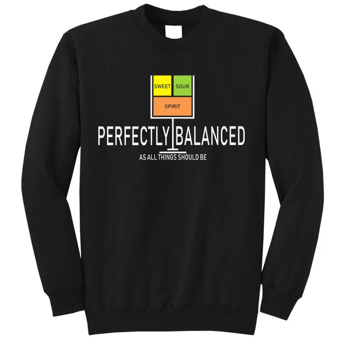 Perfectly Balanced Sweet Sour Spirit Tall Sweatshirt