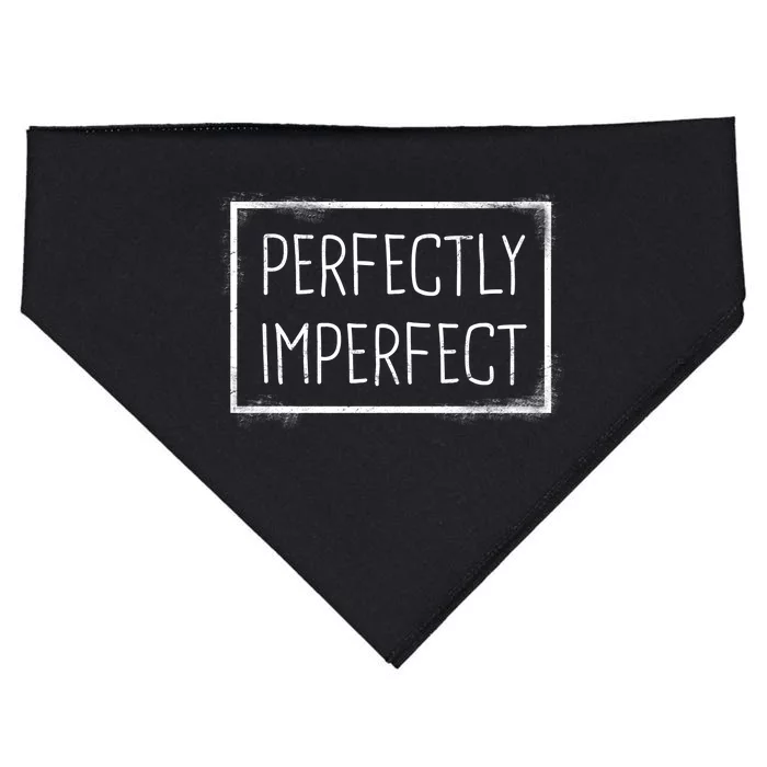 Perfectly Imperfect Funny Statement USA-Made Doggie Bandana