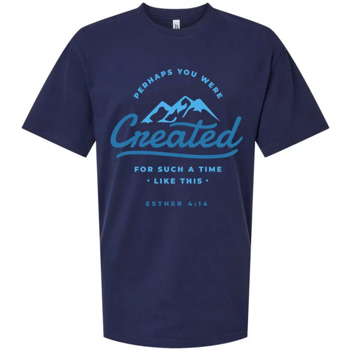 Perhaps You Were Created Bible Verse Sueded Cloud Jersey T-Shirt