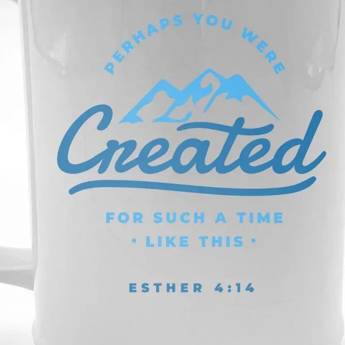 Perhaps You Were Created Bible Verse Front & Back Beer Stein