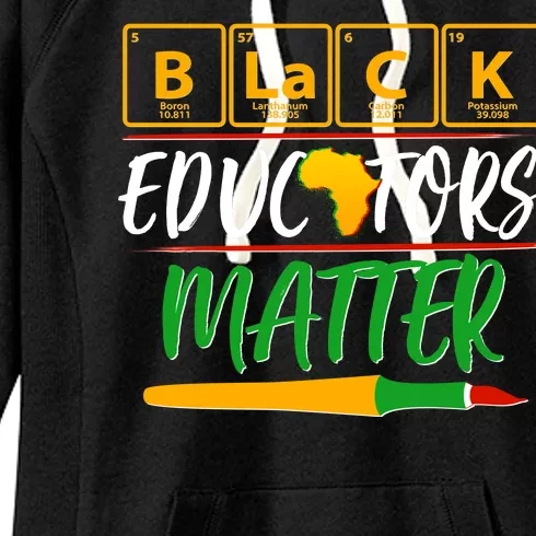 Periodic Table Black Educators Matter Women's Fleece Hoodie