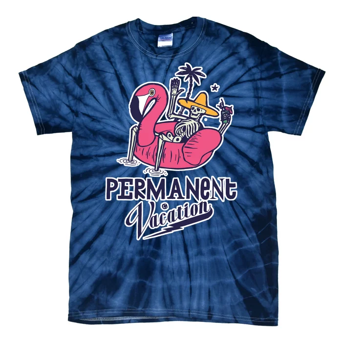 Permanent Vacation Tie-Dye T-Shirt