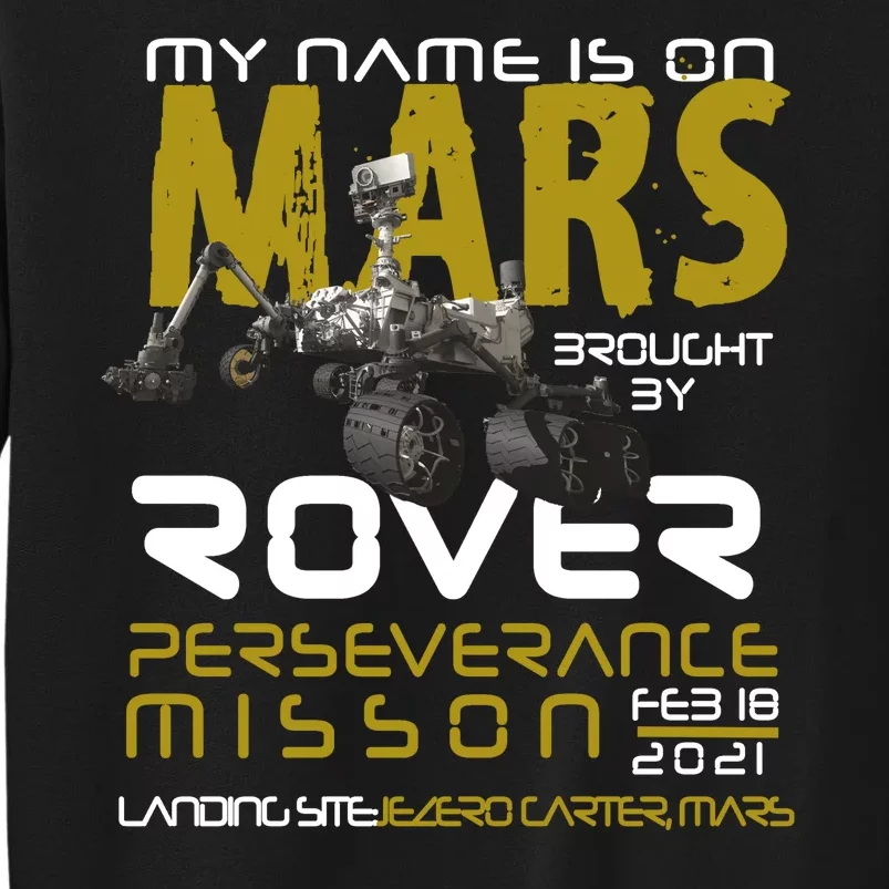 Perseverance Mars Rover Landing Tall Sweatshirt