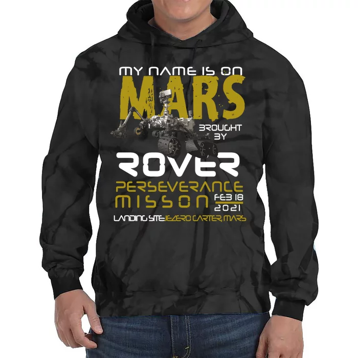 Perseverance Mars Rover Landing Tie Dye Hoodie