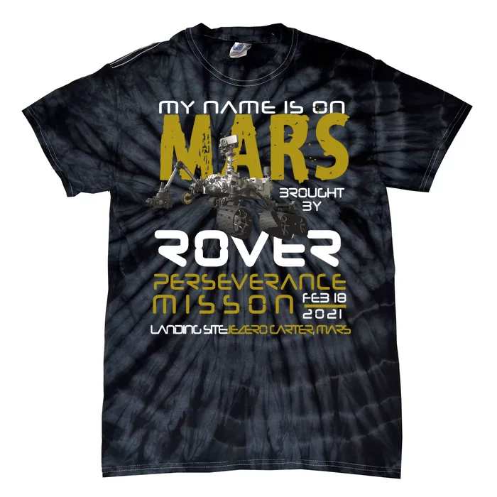 Perseverance Mars Rover Landing Tie-Dye T-Shirt