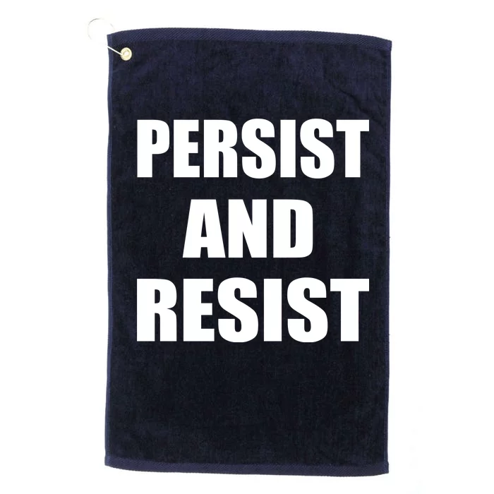 Persist And Resist Platinum Collection Golf Towel