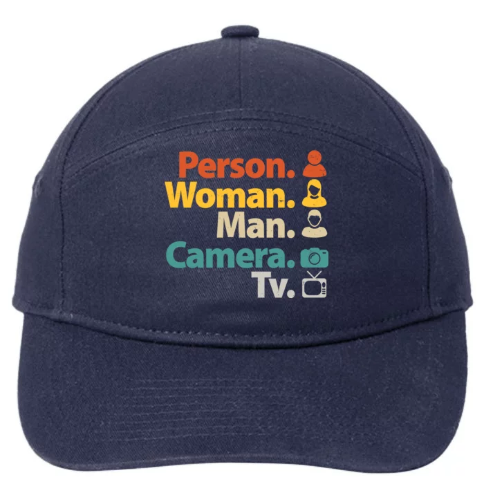 Person Woman Man Camera TV Donald Trump Cognitive Test 7-Panel Snapback Hat