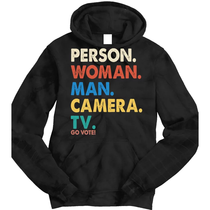 Person Woman Man Camera TV Go Vote Tie Dye Hoodie