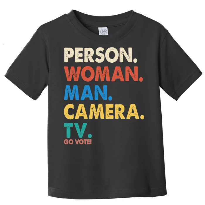 Person Woman Man Camera TV Go Vote Toddler T-Shirt