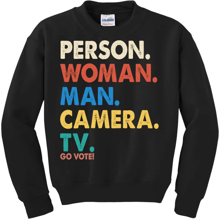 Person Woman Man Camera TV Go Vote Kids Sweatshirt