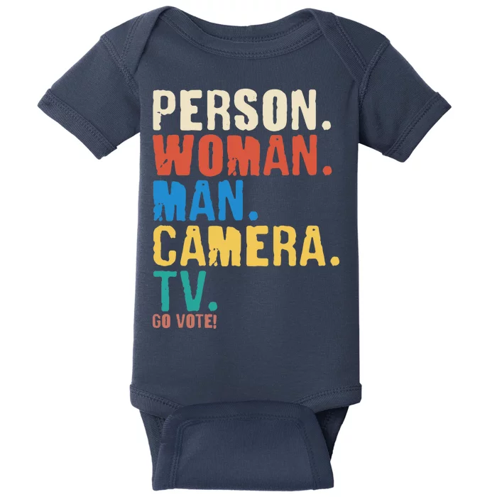 Person Woman Man Camera TV Go Vote Distressed Baby Bodysuit