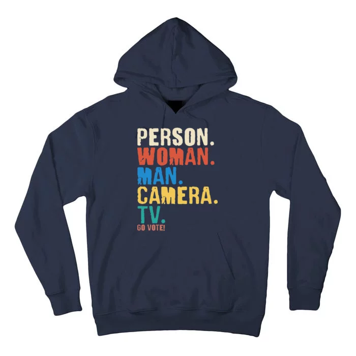 Person Woman Man Camera TV Go Vote Distressed Tall Hoodie