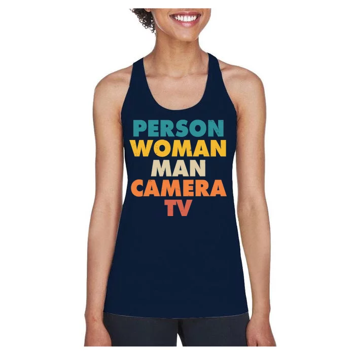 Person Woman Man Camera TV Trump Cognitive Test Women's Racerback Tank