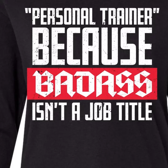 Personal Trainer Job Title Womens Cotton Relaxed Long Sleeve T-Shirt