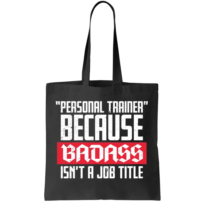 Personal Trainer Job Title Tote Bag