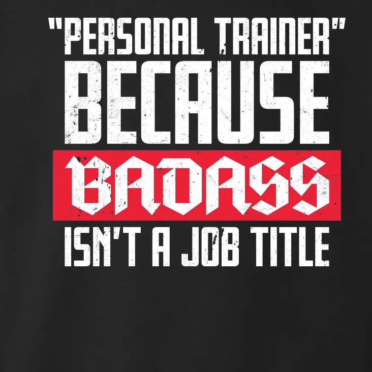 Personal Trainer Job Title Toddler Hoodie