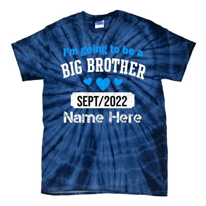 Personalize Big Brother Custom Date And Name Tie-Dye T-Shirt