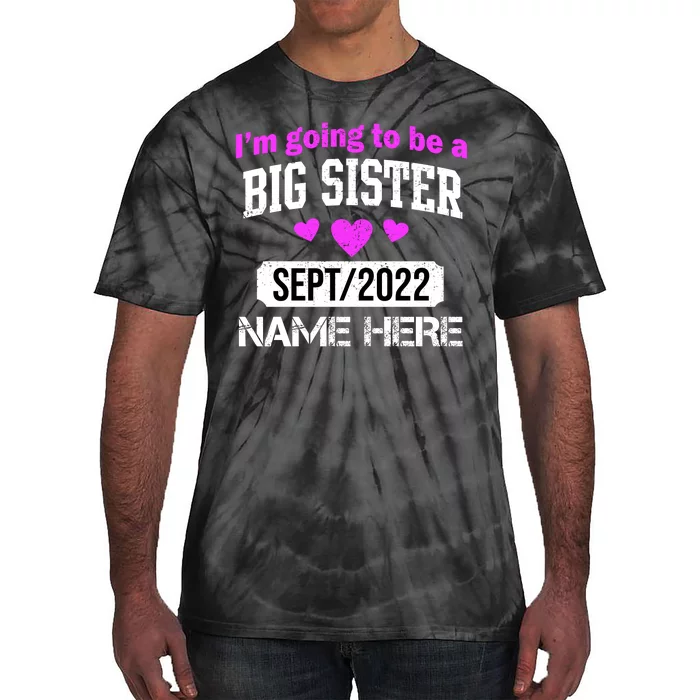 Personalize Big Sister Est Custom Year And Name Tie-Dye T-Shirt