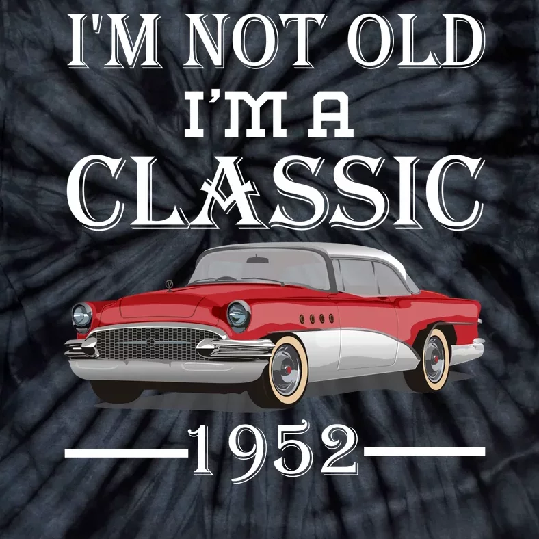 Personalize Birthday Year I'm not Old I'm a Classic Car Tie-Dye T-Shirt