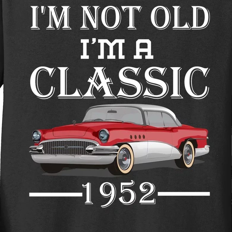 Personalize Birthday Year I'm not Old I'm a Classic Car Kids Long Sleeve Shirt