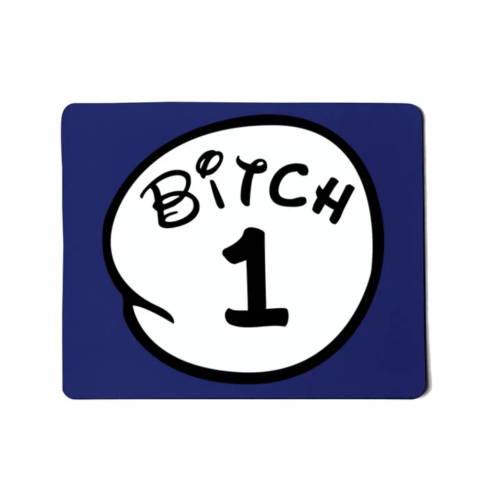 Personalize Bitch 1 2 3 4 5 Custom Number Mousepad