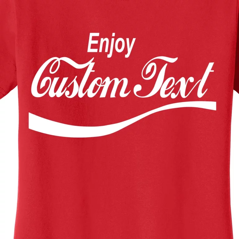 Personalize Enjoy Custom Text Name Spoof Logo Women's T-Shirt