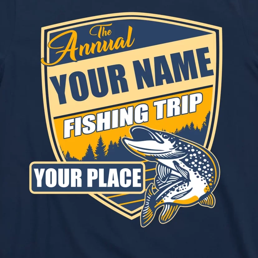 Personalize Fishing Trip Custom T-Shirt